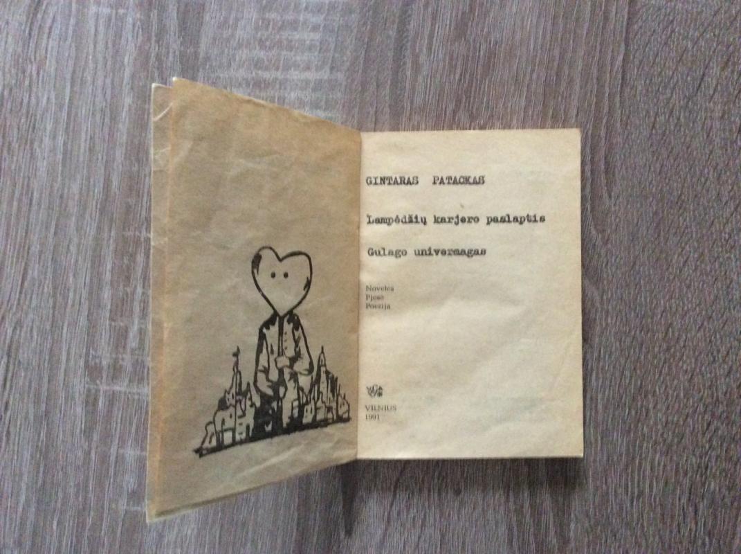 Lampėdžių karjero paslaptis. Gulago univermagas - Gintaras Patackas, knyga 3