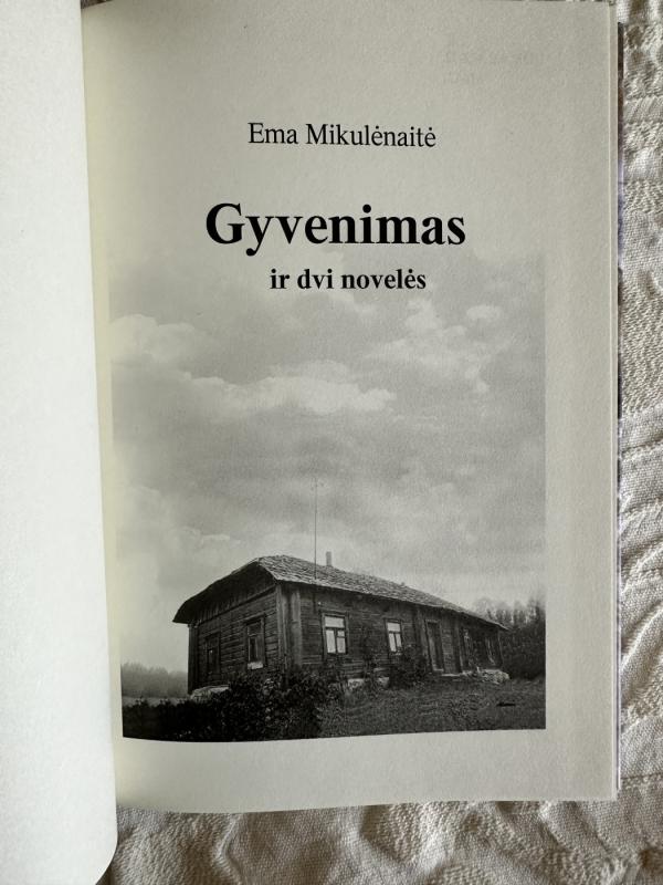 Gyvenimas ir dvi novelės - Ema Mikulėnaitė, knyga 4
