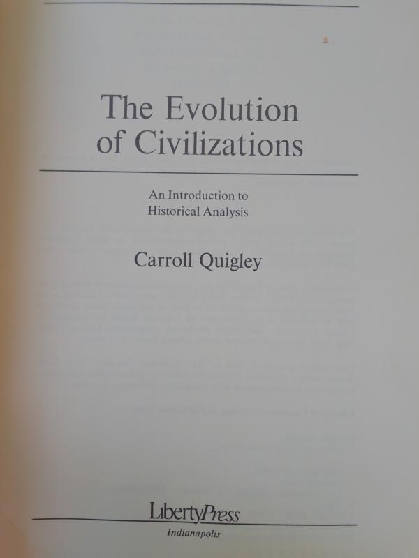 The evolution of civilizations - Caroll Quigley, knyga 3