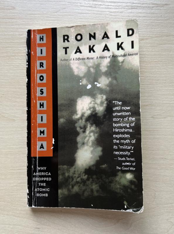Hiroshima: Why America Dropped - Ronald Takaki, knyga 2