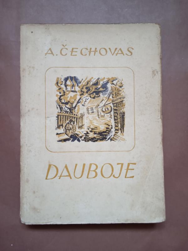 Dauboje - Antonas Čechovas, knyga 2