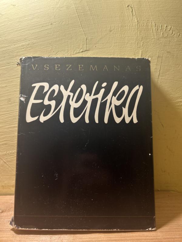 Estetika - Vosylius Sezemanas, knyga 2