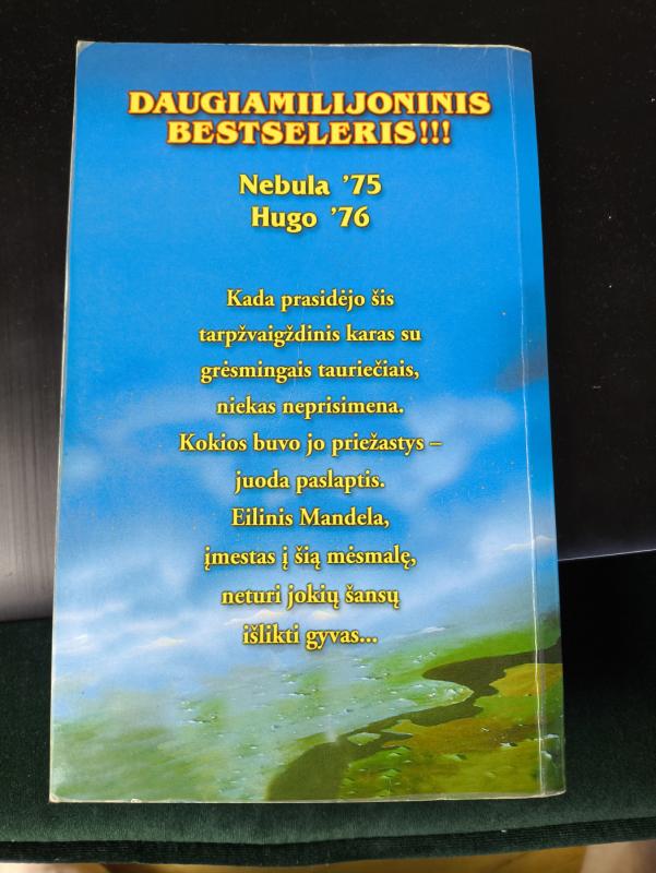 Amžinasis karas - Joe Haldeman, knyga 4