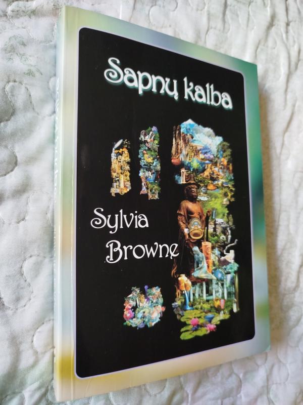 Sapnų kalba - Sylvia Browne, knyga 2