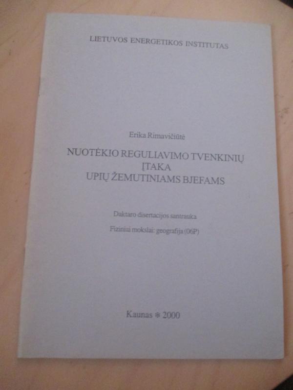Nuotėkio reguliavimo tvenkinių įtaka upių žemutiniams bjefams - Erika Rimavičiūtė, knyga 3