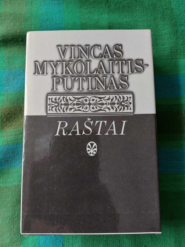 Raštai 4 tomas. Altorių šešėly - Vincas Mykolaitis-Putinas, knyga 2