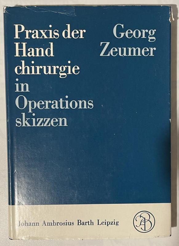 Praxis der Hand chirurgie in Operations skizzen - Georg Zeumer, knyga 2