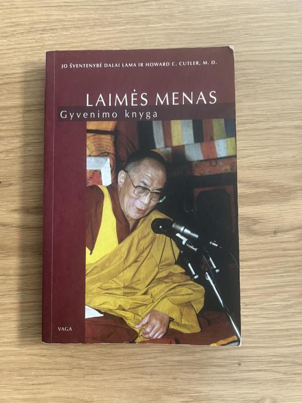 Laimės menas: Gyvenimo knyga - Lama Dalai, knyga 2