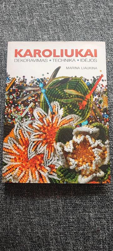 Karoliukai - Liaukina Marina, knyga 2