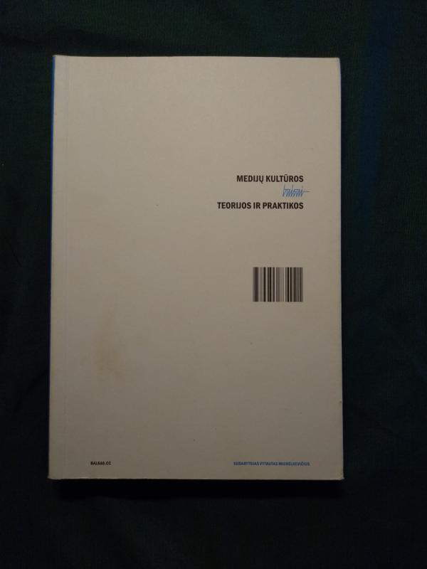 Medijų kultūros balsai: teorijos ir praktikos - Vytautas Michelkevičius, knyga 2