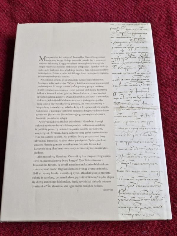 BIBLIOTHECA GEORGII COMITIS de PLATER. Jurgio Platerio biblioteka – Lietuvos knygos kultūros ir mokslo paminklas - Domas Kaunas, knyga 3