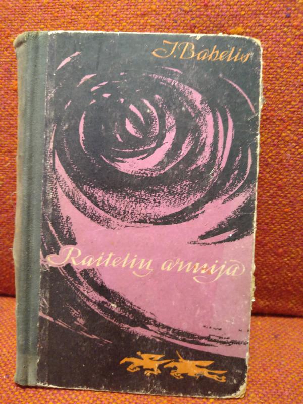 Raitelių armija - I. Babelis, knyga 2