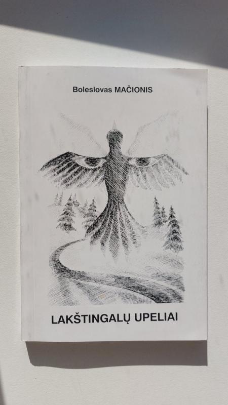 Lakštingalų upeliai - Boleslovas Mačionis, knyga 2
