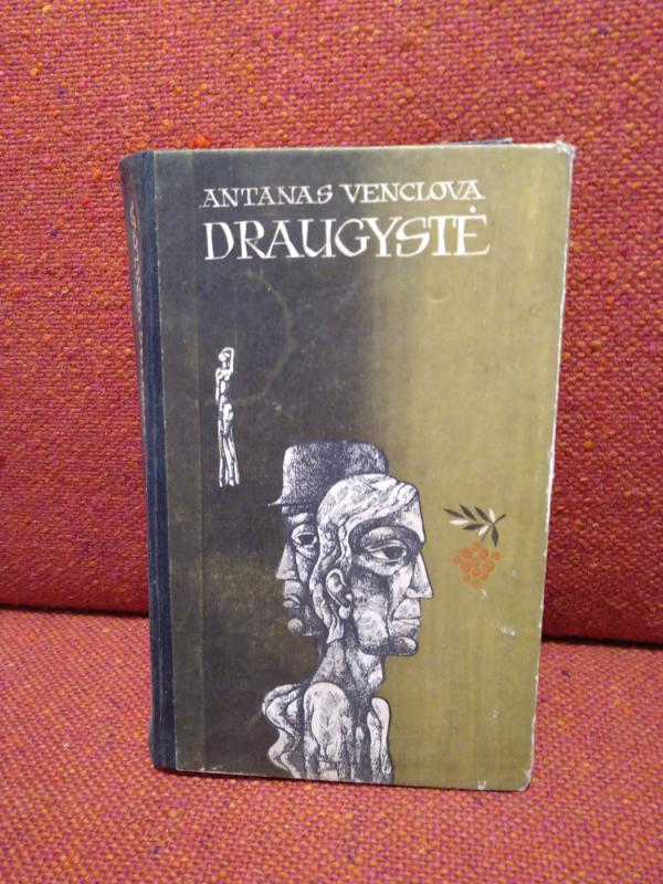Draugystė - Antanas Venclova, knyga 2