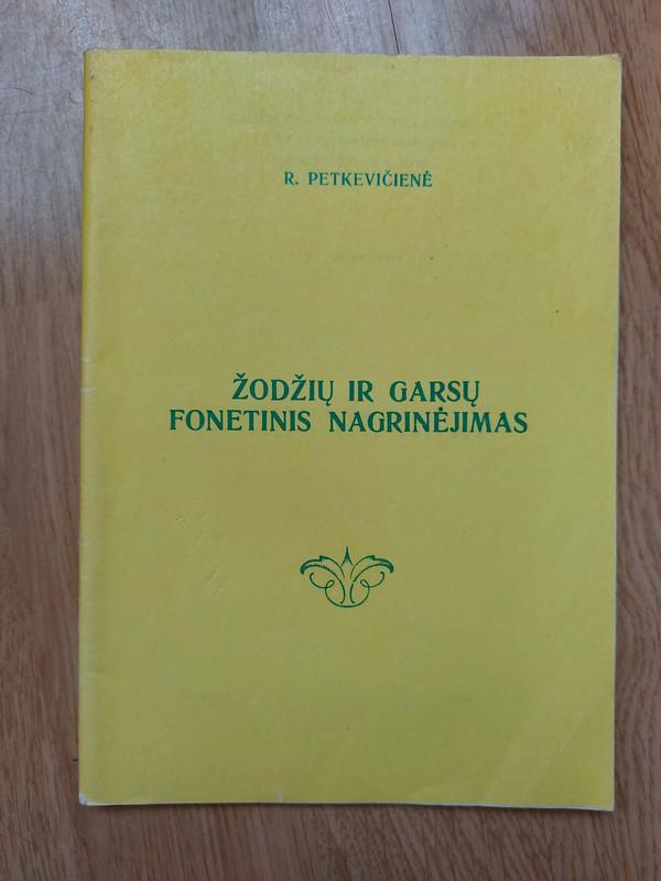 Žodžių ir garsų fonetinis nagrinėjimas - Regina Petkevičienė, knyga 2