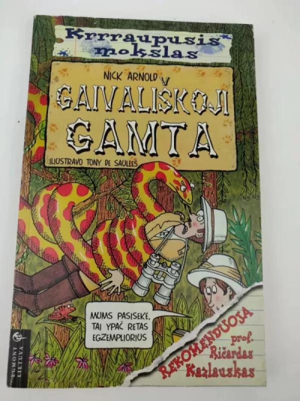 Gaivališkoji gamta - Arnold Nick, knyga 2