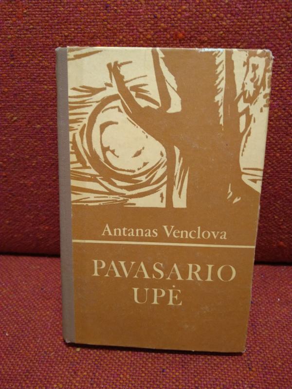 Pavasario upė - Antanas Venclova, knyga 2