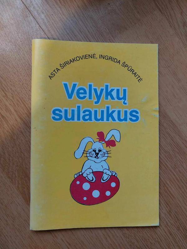 Velykų sulaukus - Asta Širiakovienė, Ingrida  Špūraitė, knyga 2
