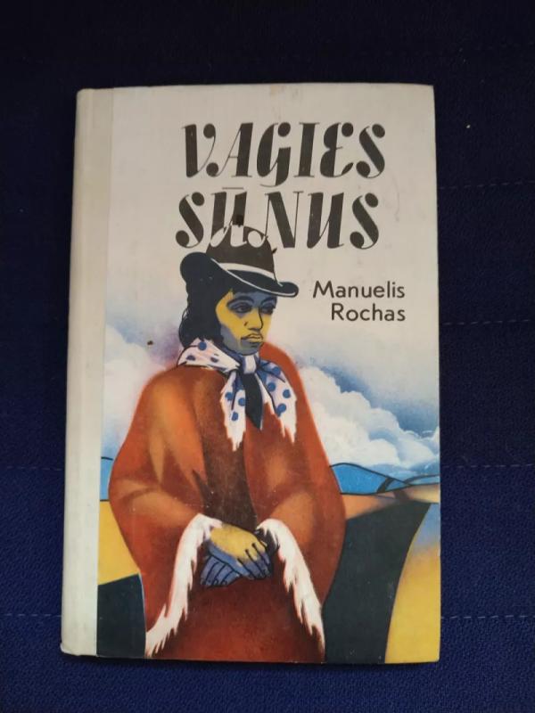 Vagies sūnus - Manuelis Rochas, knyga 2