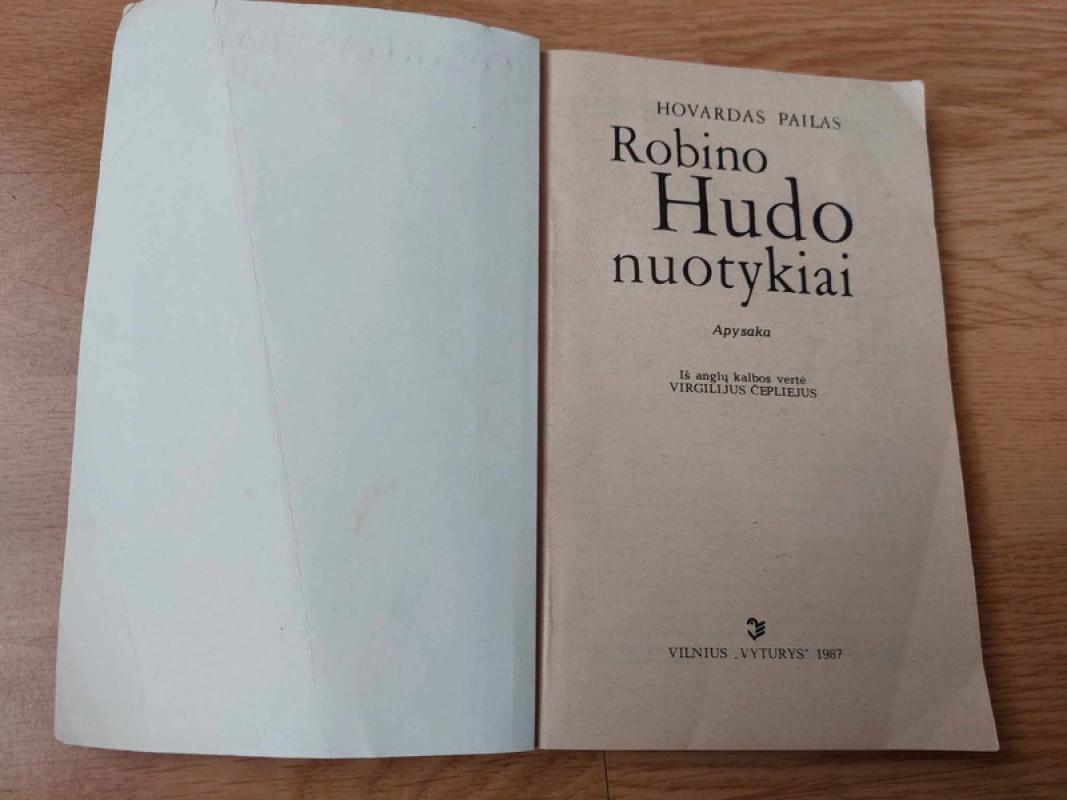 Robino Hudo nuotykiai - Hovardas Pailas, knyga 3