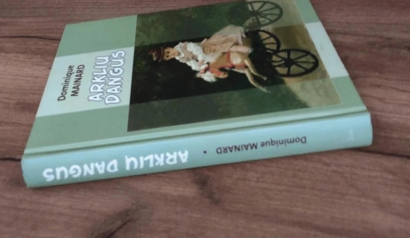 Arklių dangus - Dominique Mainard, knyga 3