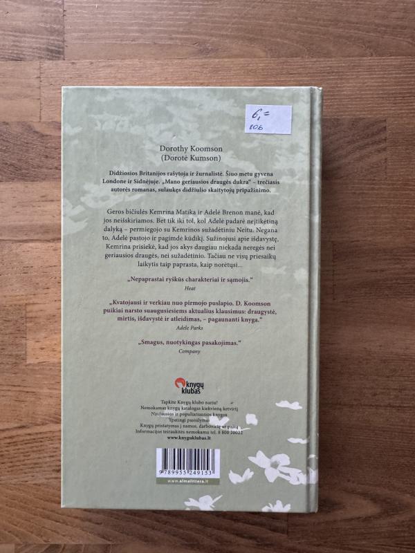 Mano geriausios draugės dukra - Dorothy Koomson, knyga 4