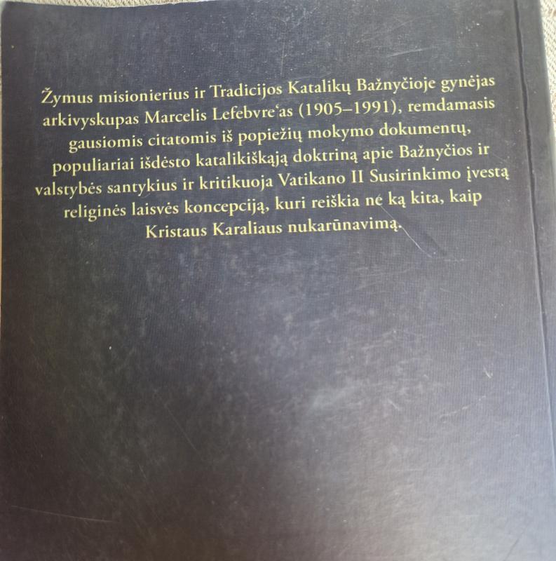 Jie Jį nukarūnavo - Marcel Lefebvre, knyga 3