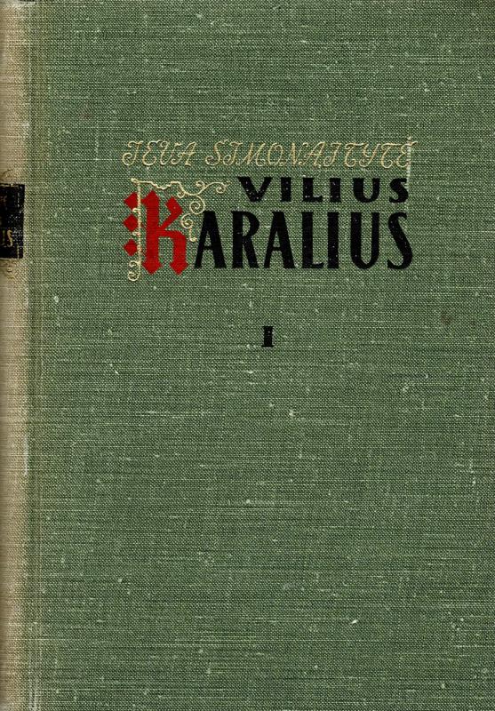 Vilius Karalius (II tomai) - Ieva Simonaitytė, knyga 2