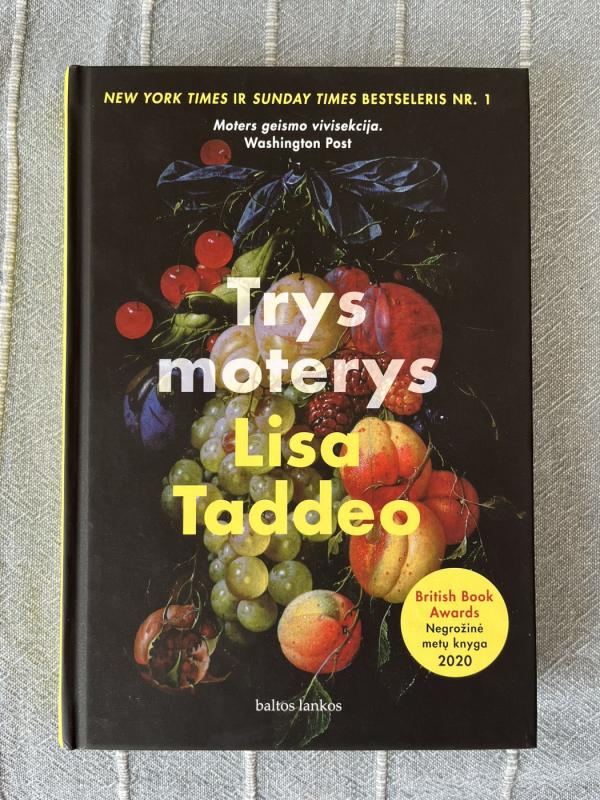 Trys moterys - Lisa Taddeo, knyga 2