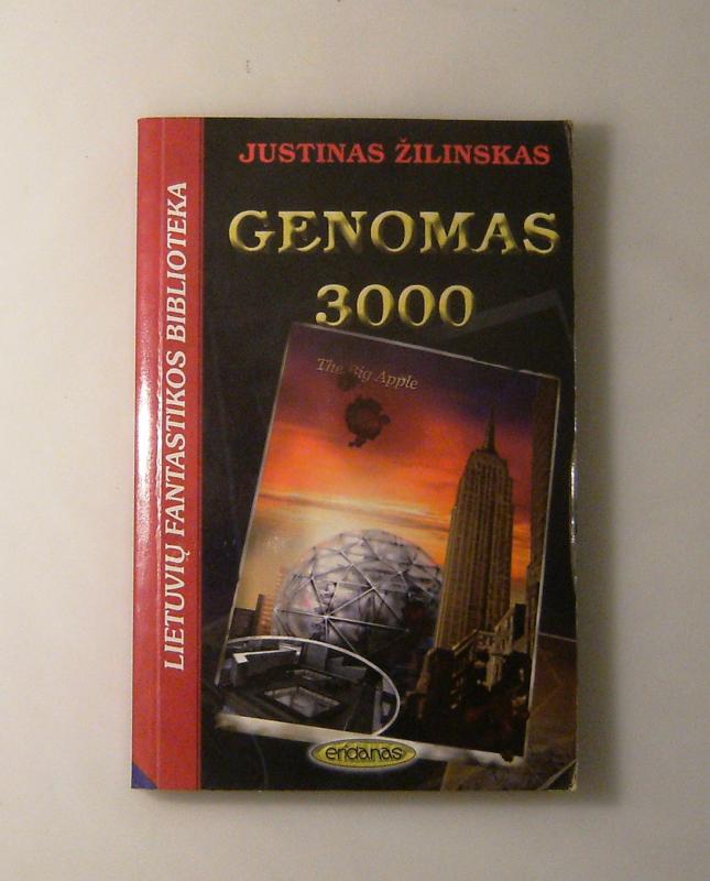 Genomas 3000 - Justinas Žilinskas, knyga 4