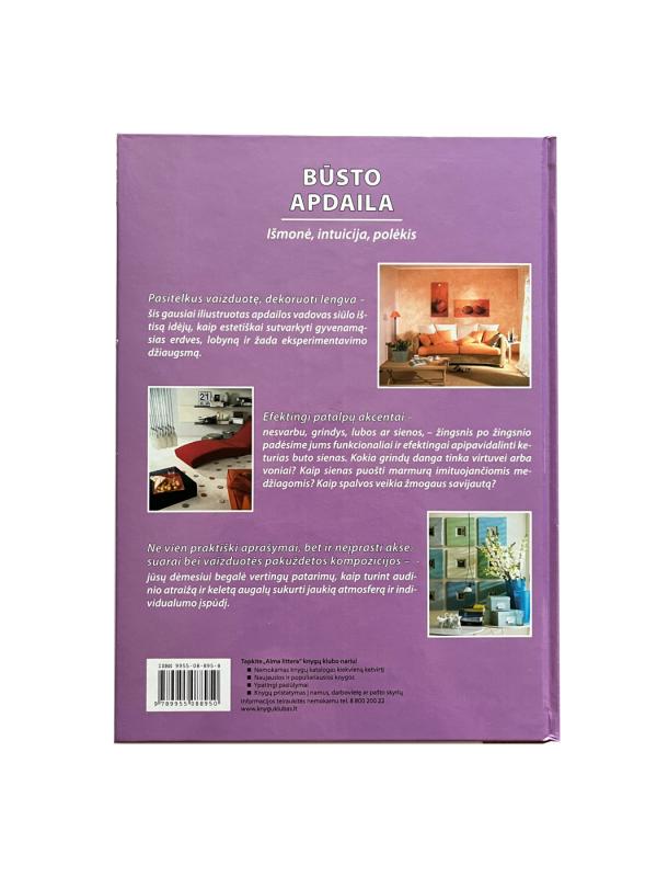 Būsto apdaila. Išmonė, intuicija, polėkis - Autorių Kolektyvas, knyga 3