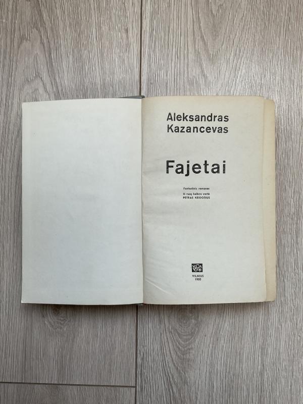 Fajetai - A. Kazancevas, knyga 4