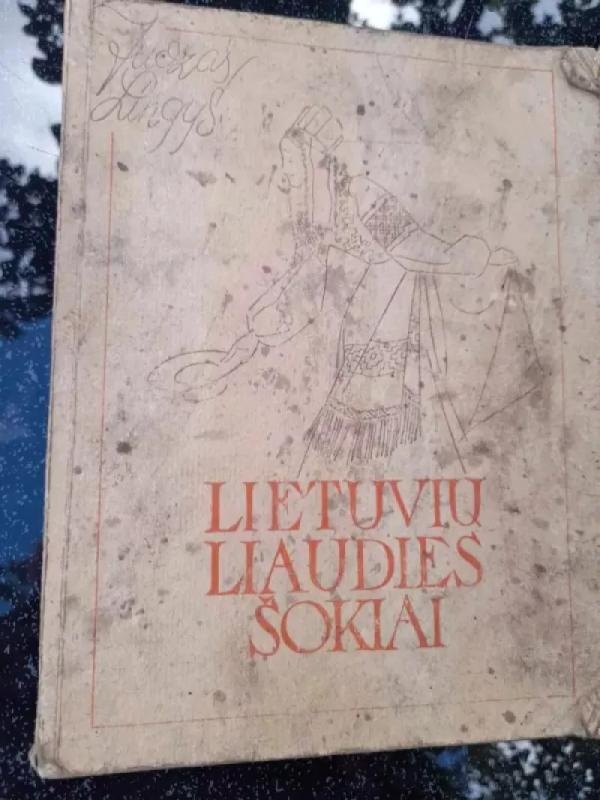 Lietuvių liaudies šokiai - Juozas Lingys, knyga 3