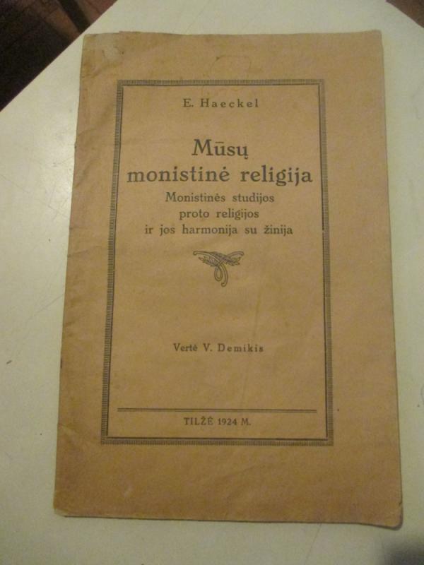 Mūsų monistinė religija - H. Haeckel, knyga 3