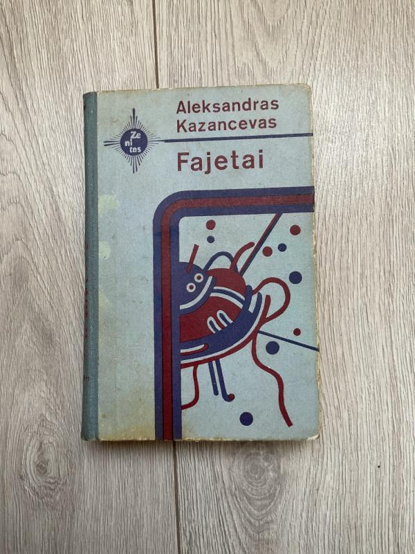 Fajetai - A. Kazancevas, knyga 2