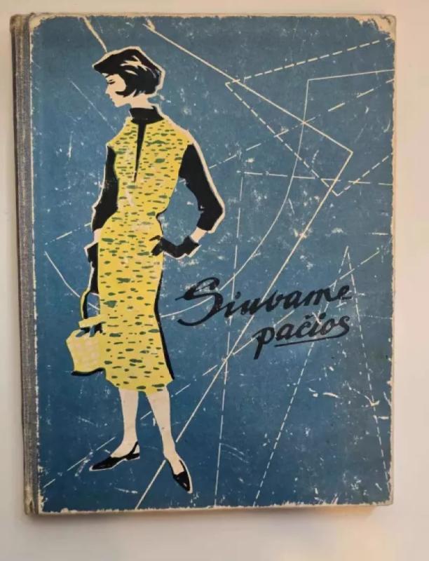 Siuvame pačios - Autorių Kolektyvas, knyga 2