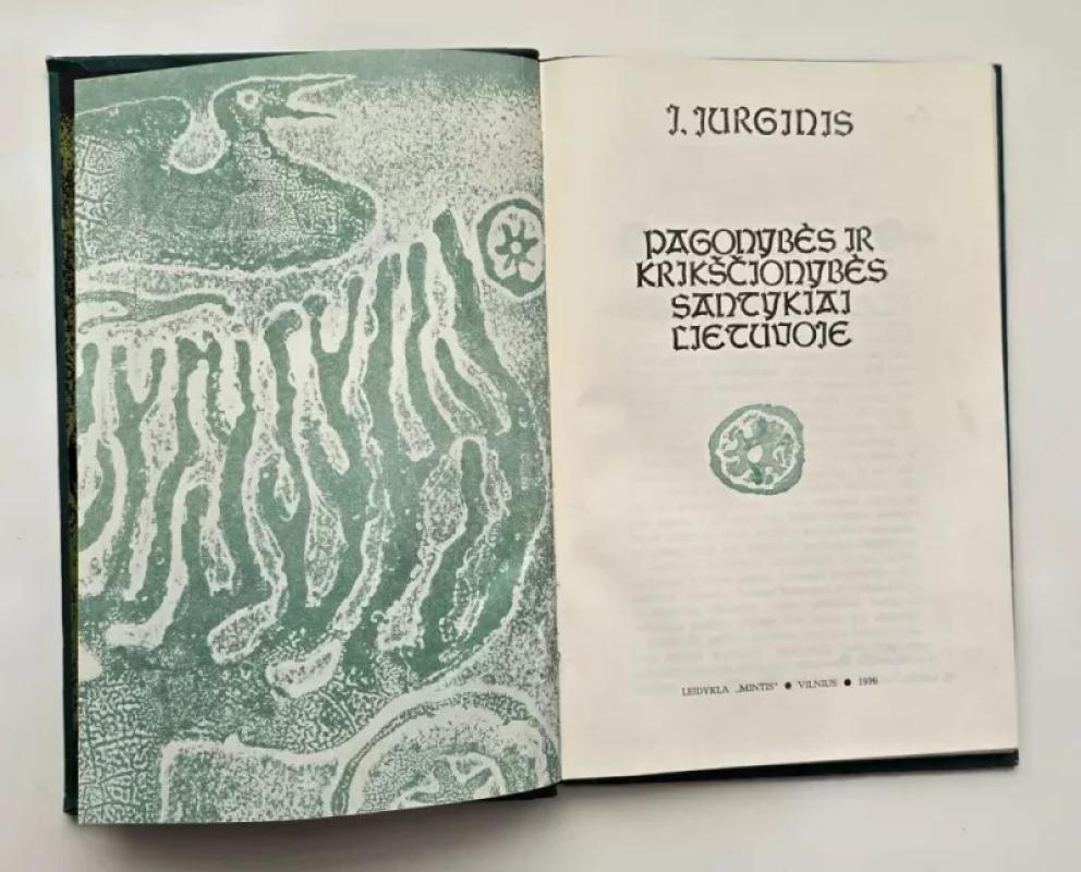 Pagonybės ir krikščionybės santykiai Lietuvoje - J. Jurginis, knyga 3
