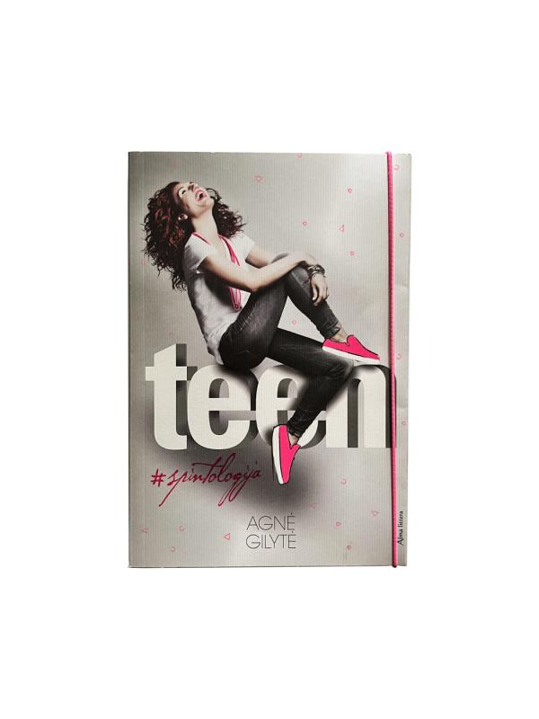 Spintologija.Teen - Gilytė Agnė, knyga 2