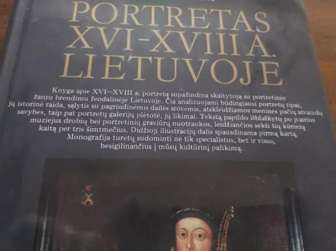 Portretas XVI-XVIII a. Lietuvoje - Marija Matušakaitė, knyga 5