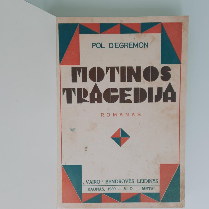 Motinos tragedija - Pol D’Egremon, knyga 2