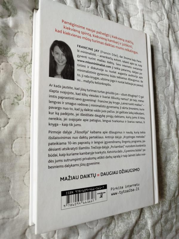 Laimė turėti mažiau. Minimalistinės gyvensenos vadovas - Francine Jay, knyga 4