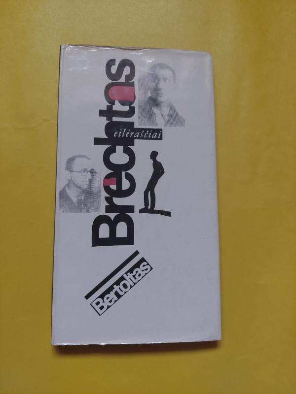 Eilėraščiai - Bertoltas Brechtas, knyga 2