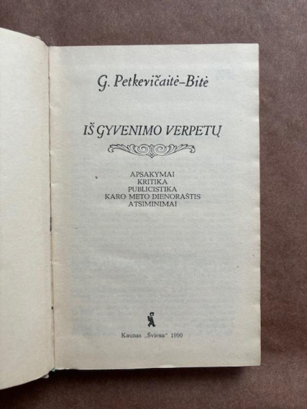 Iš gyvenimo verpetų - Gabrielė Petkevičaitė - Bitė, knyga 2