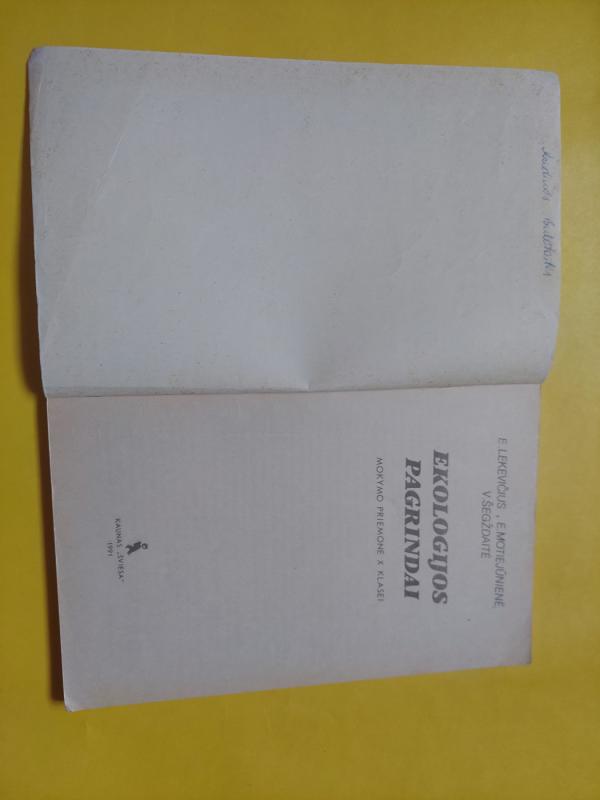 Ekologijos pagrindai 10 kl. - E. Lekevičius, E.  Motiejūnienė, L.  Kunskaitė, knyga 4