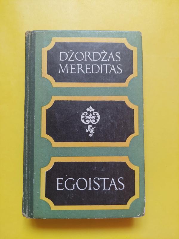 Egoistas - Džordžas Mereditas, knyga 2