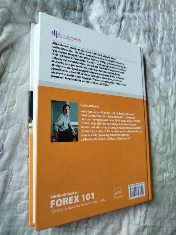 Forex 101. Paprastai ir suprantamai apie valiutų rinką - Valerijus Ovsianikas, knyga 6
