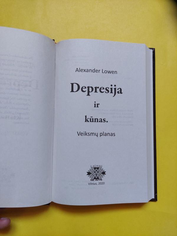 Depresija ir kūnas - Alexander Lowen, knyga 3