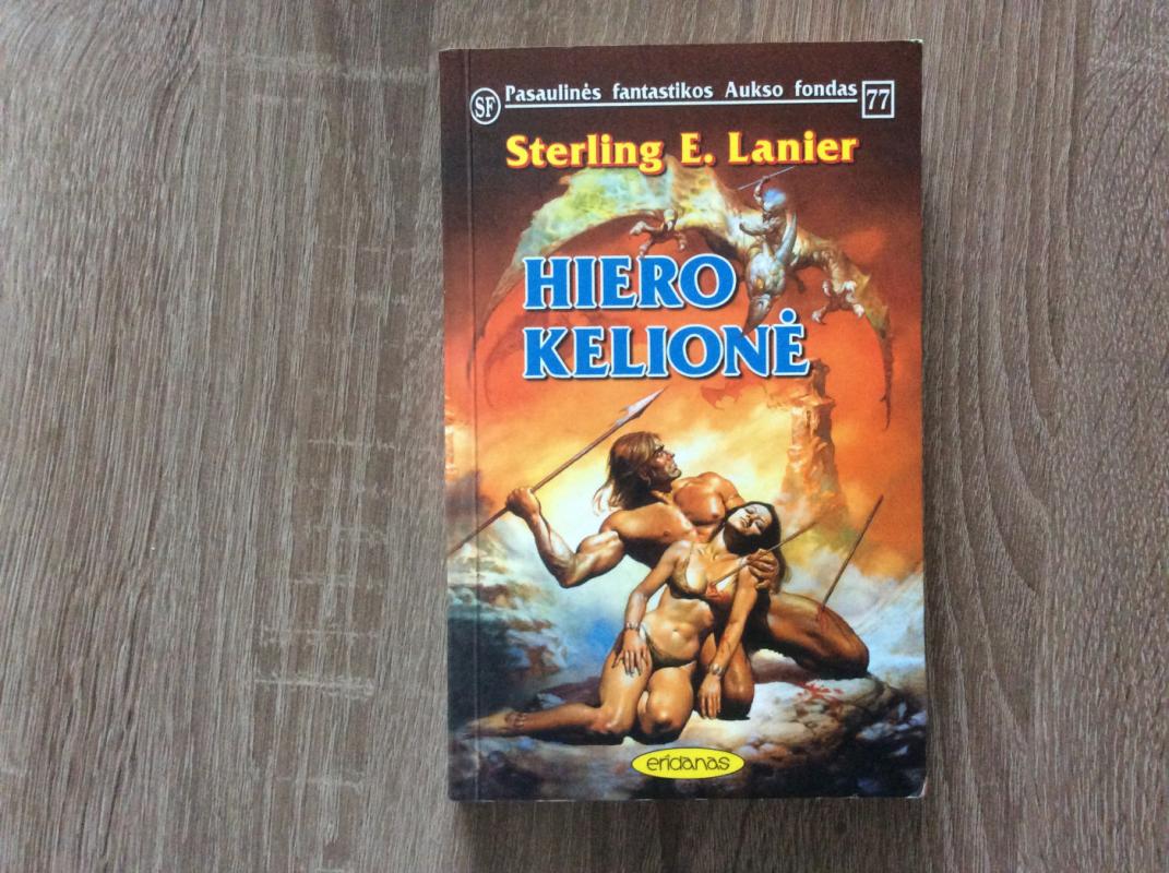 Hiero kelionė - Sterling E. Lanier, knyga 2