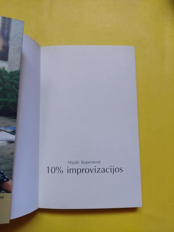 10% improvizacijos - Nijolė Kepenienė, knyga 3