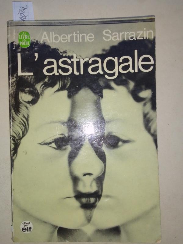 L'astragale - Julien Sarrazin, knyga 2